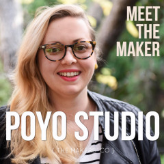 Meet the Maker : Poyo Studio