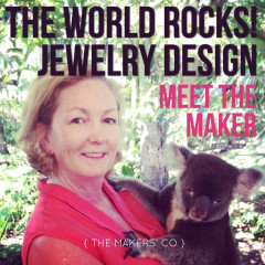 Meet The Maker - The World Rocks! Jewellery Design