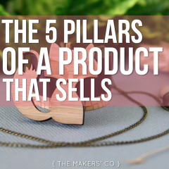 MAKERS TV Ep 002: The 5 Pillars of a Product that Sells