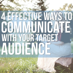 MAKERS TV Ep 004: Four effective ways you can communicate with your target audience