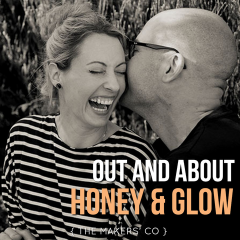 MAKERS TV Ep 31: Out and About with Honey & Glow
