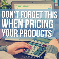Makers TV Ep: 38 Don't forget this when pricing your products