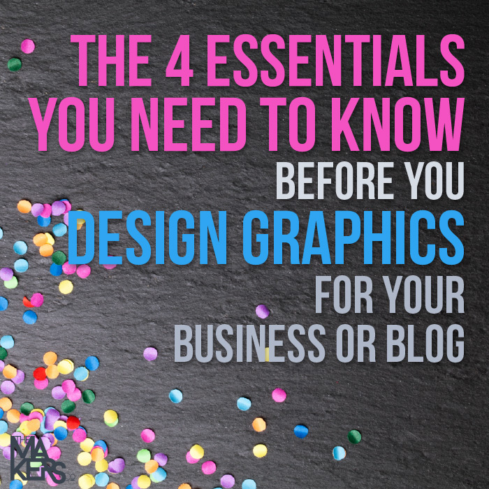 4 Essentials of Graphic Design