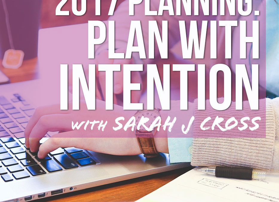 Plan with Intention