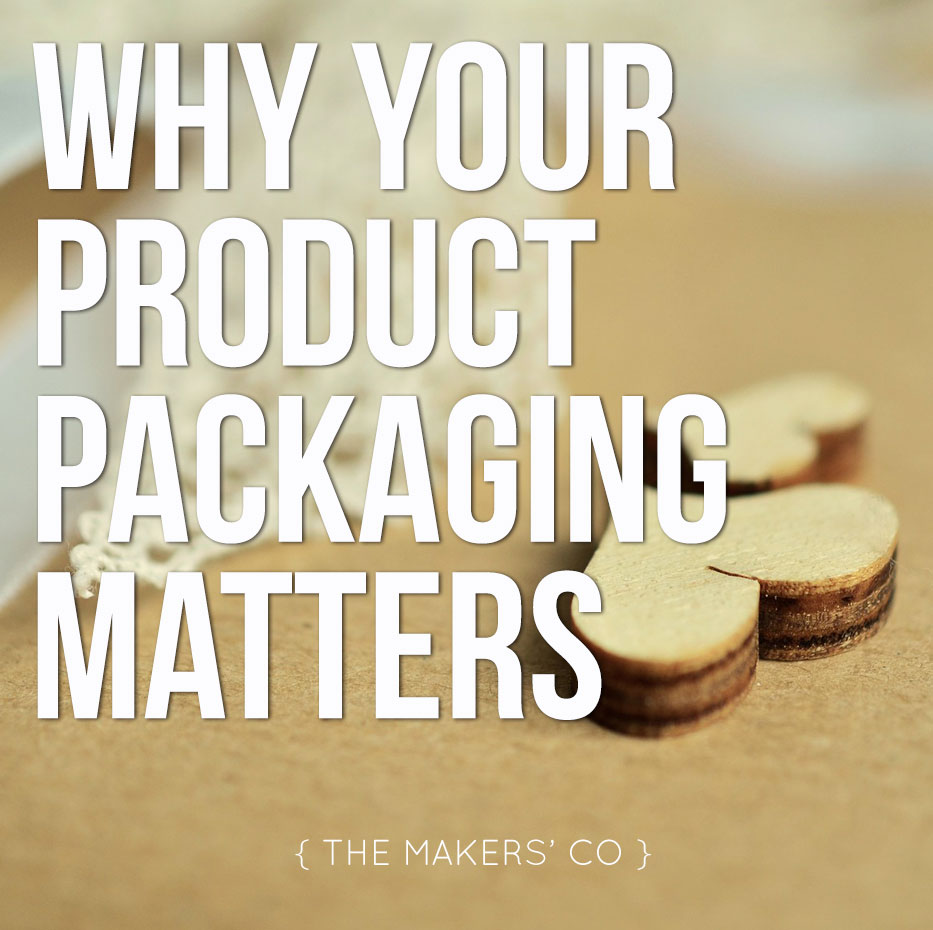 Your product packaging matters