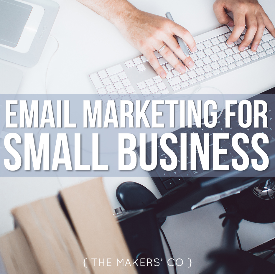 Email Marketing for Small Business